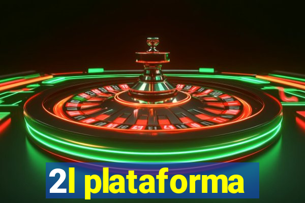 2l plataforma