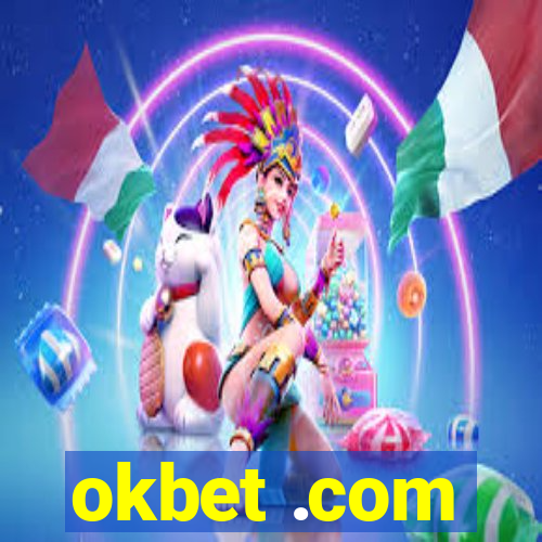 okbet .com