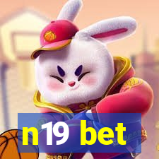 n19 bet