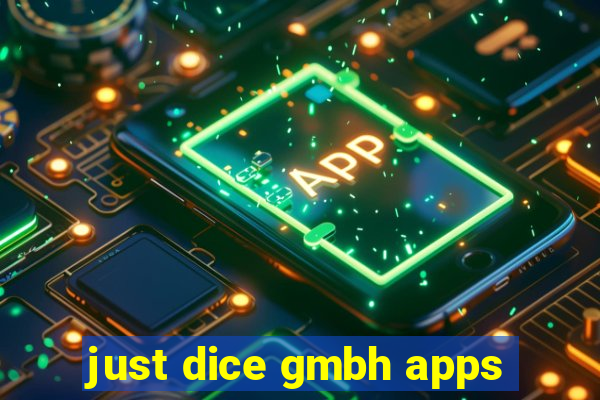 just dice gmbh apps
