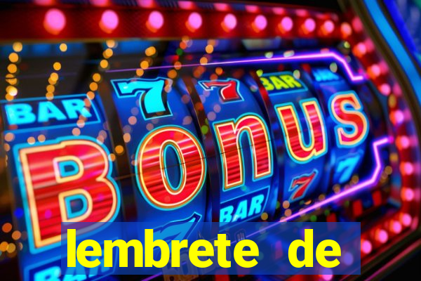 lembrete de vencimento para cliente