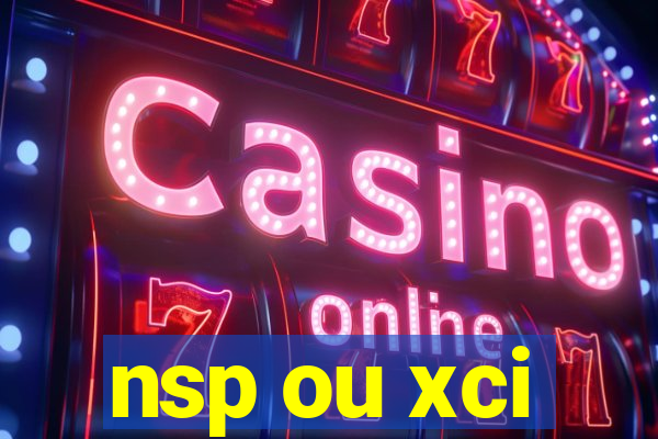 nsp ou xci