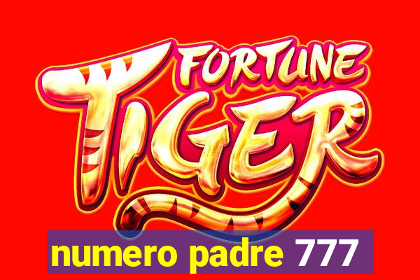 numero padre 777