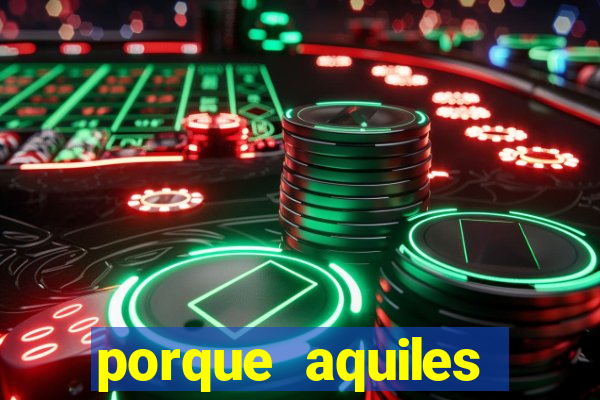 porque aquiles chora por heitor