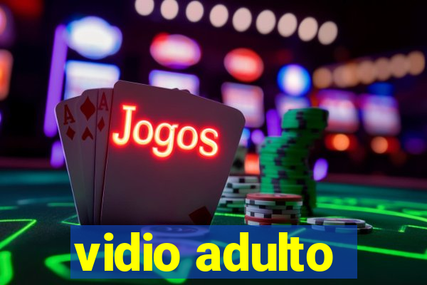 vidio adulto