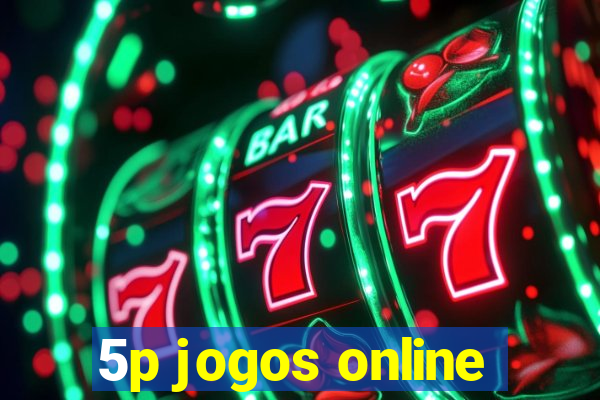 5p jogos online