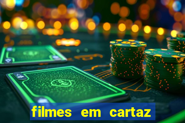filmes em cartaz cine araujo