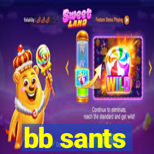 bb sants
