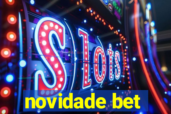 novidade bet