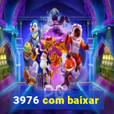 3976 com baixar