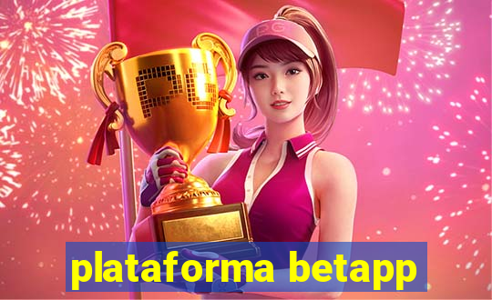 plataforma betapp