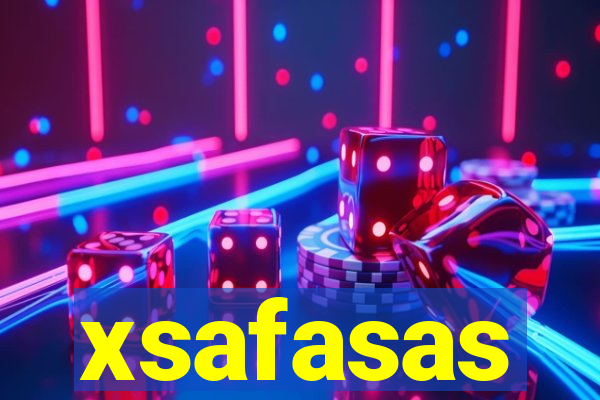 xsafasas