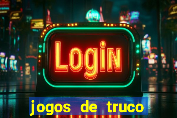 jogos de truco online valendo dinheiro