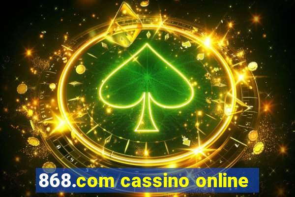 868.com cassino online