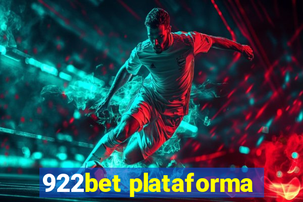 922bet plataforma