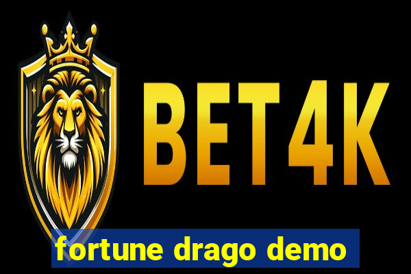 fortune drago demo