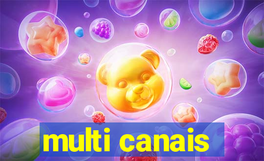 multi canais