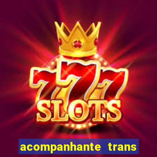 acompanhante trans de porto alegre