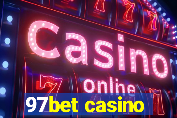 97bet casino