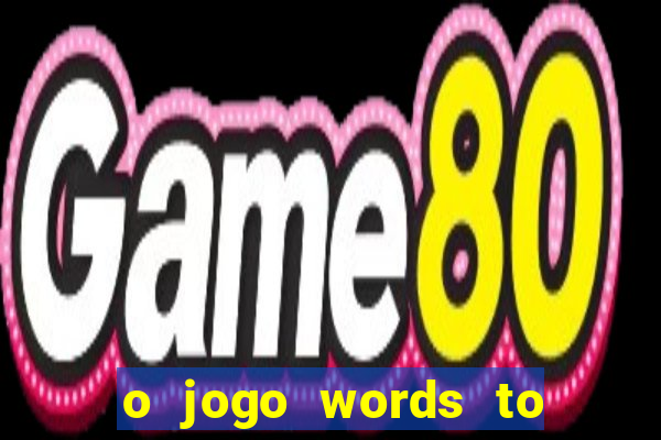 o jogo words to win paga mesmo