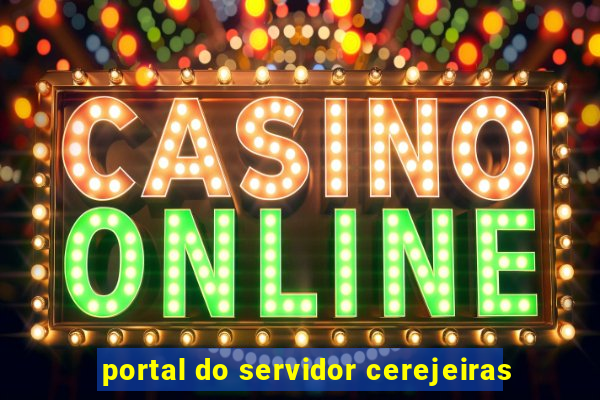portal do servidor cerejeiras