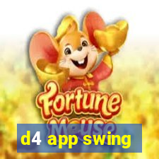 d4 app swing