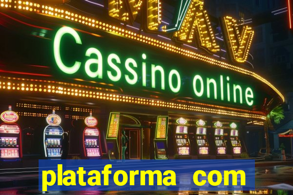 plataforma com conta demo fortune tiger