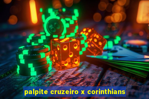 palpite cruzeiro x corinthians