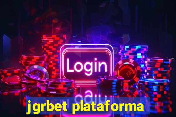 jgrbet plataforma