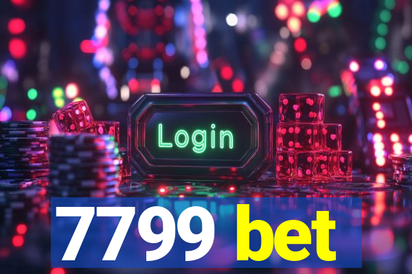 7799 bet