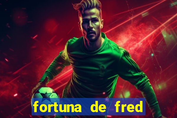 fortuna de fred jogador fluminense