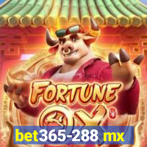 bet365-288 mx