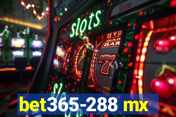 bet365-288 mx