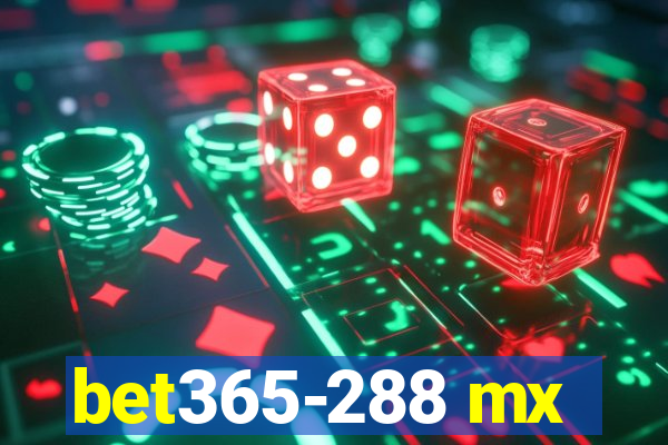 bet365-288 mx