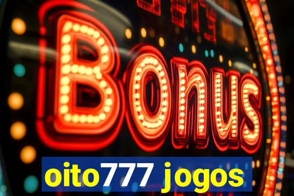 oito777 jogos