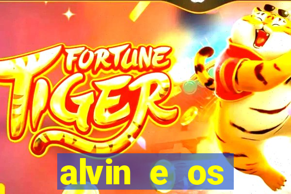 alvin e os esquilos 3 filme completo dublado download