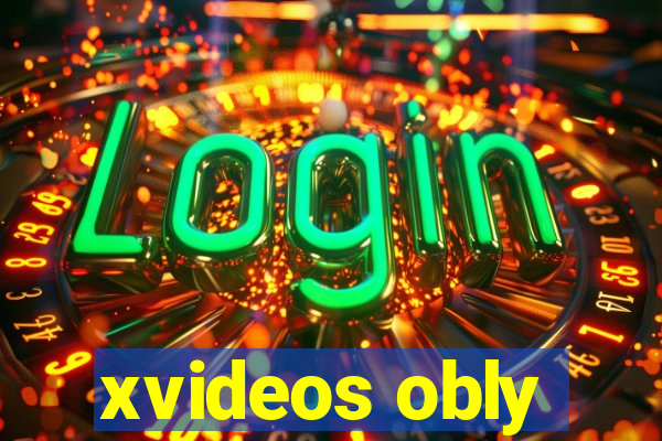 xvideos obly