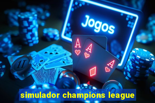 simulador champions league