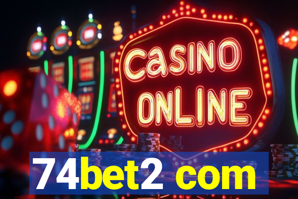 74bet2 com