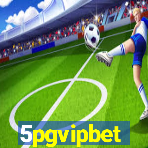 5pgvipbet