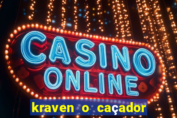 kraven o caçador download torrent