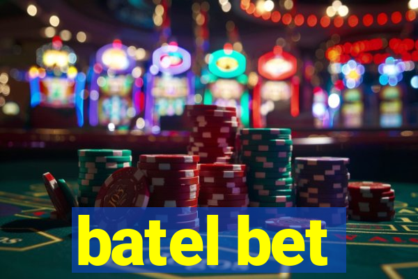 batel bet