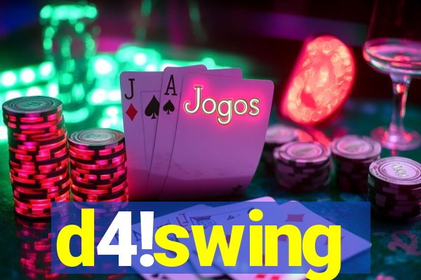 d4!swing