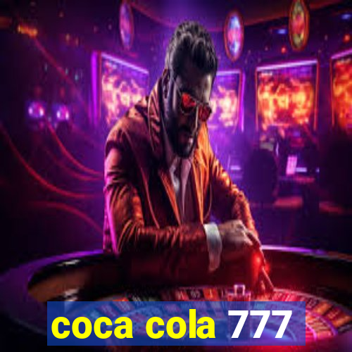 coca cola 777