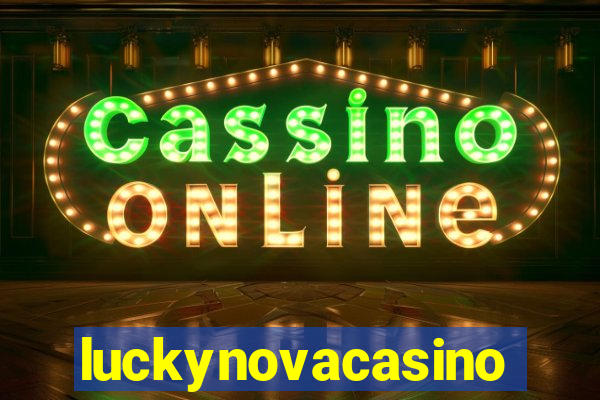 luckynovacasino