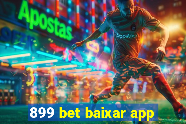 899 bet baixar app