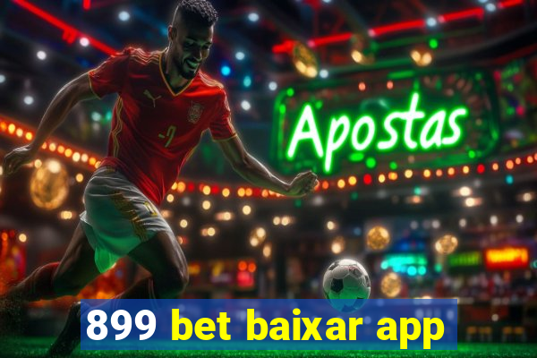 899 bet baixar app