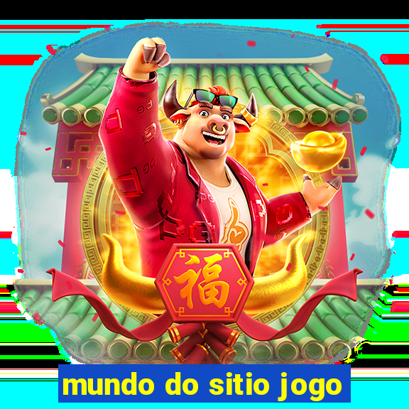 mundo do sitio jogo