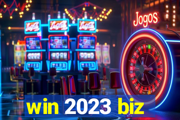 win 2023 biz