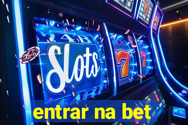 entrar na bet
